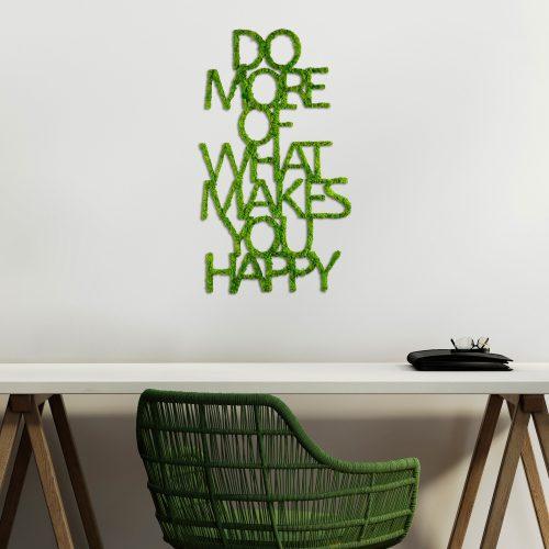 ASIR Nástěnná dekorace mechová DO MORE OF WHAT MAKES YOU HAPPY zelená - Obrázek 2