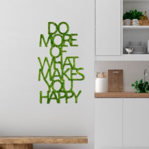 Wallity Nástěnná MDF dekorace Do More Of What Makes You Happy zelená
